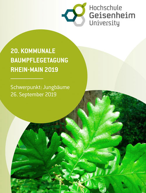 20. KOMMUNALE BAUMPFLEGETAGUNG RHEIN-MAIN 2019